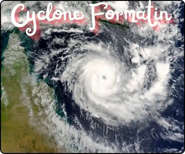 Cyclone formation 